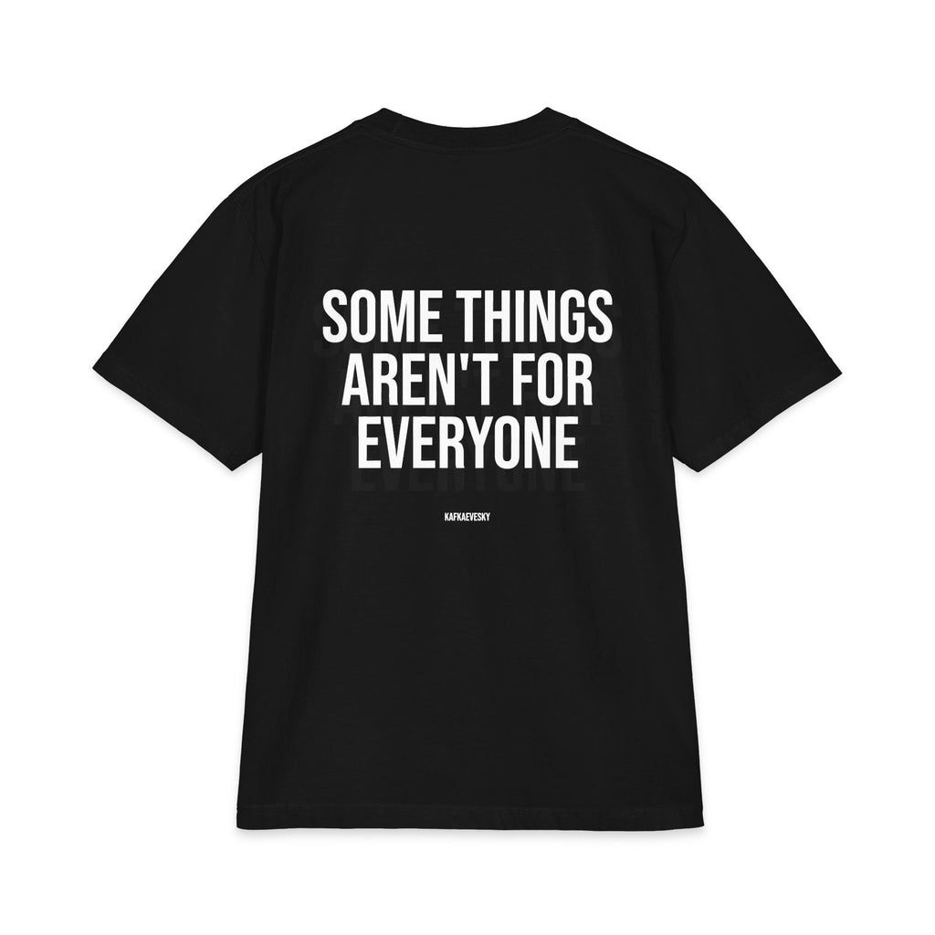 Not For Everyone Tee
Oversized Heavyweight T-Shirt – Black